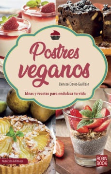 POSTRES VEGANOS | DENISE DAVIS-GUILLAIN