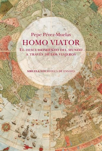 HOMO VIATOR | PEPE PEREZ-MUELAS