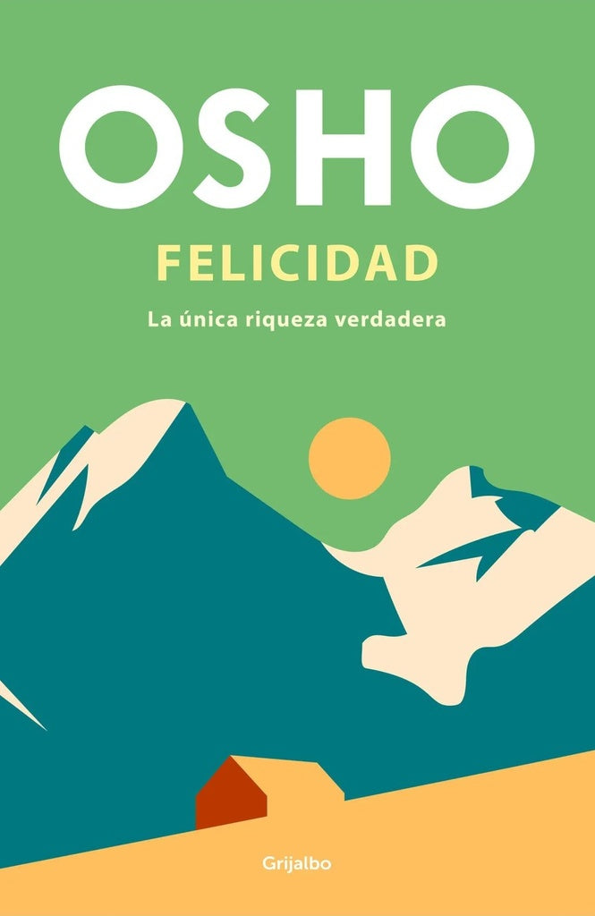 Felicidad | OSHO