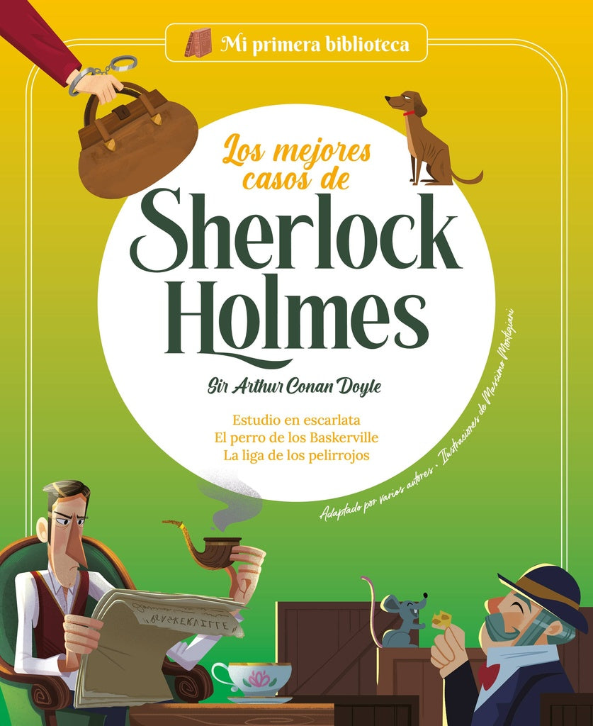 Los mejores casos de Sherlock Holmes Vol. 1. Mi primera biblioteca | Sergi Rodríguez