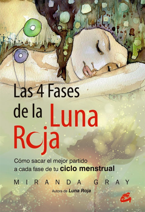4 FASES DE LA LUNA ROJA, LAS. | MIRANDA GRAY