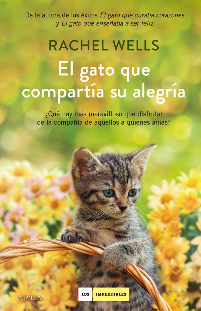 GATO QUE COMPARTIA SU ALEGRIA, EL | RACHEL WELLS