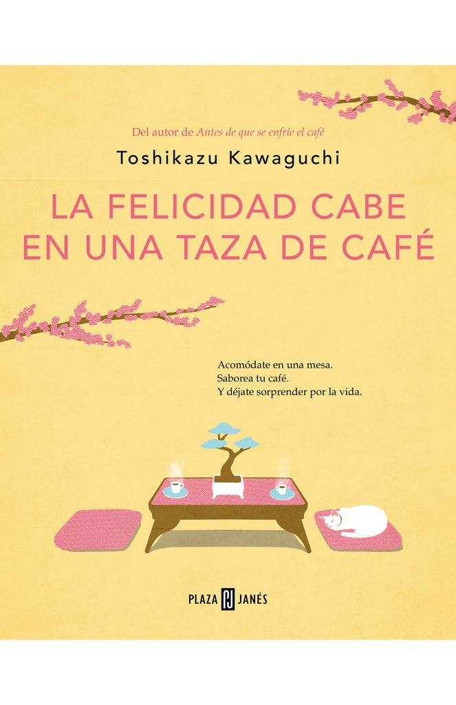 La felicidad cabe en una taza de café (Antes de que se enfríe el café 2) | TOSHIKAZU KAWAGUCHI