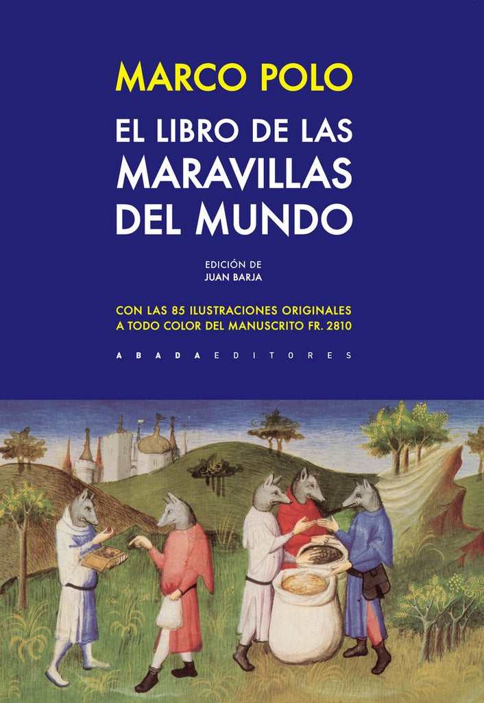 El libro de las maravillas del mundo | MARCO POLO