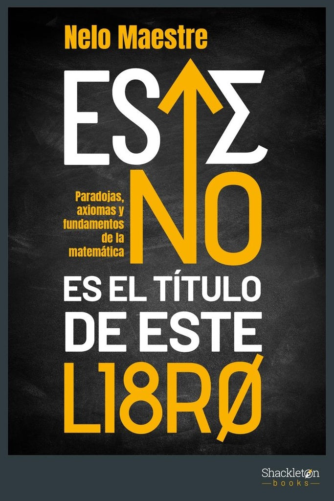 ESTE NO ES EL TITULO DE ESTE LIBRO | NELO MAESTRE