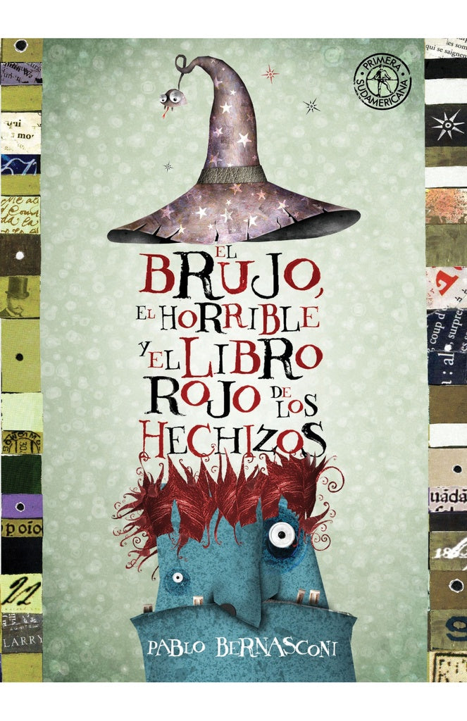 El brujo, el horrible y el libo rojo de los hechizos | PABLO BERNASCONI