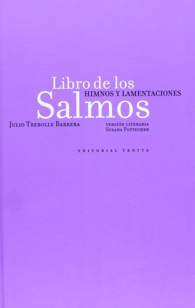 Libro de los salmos. Himnos y lamentaciones | Varios autores