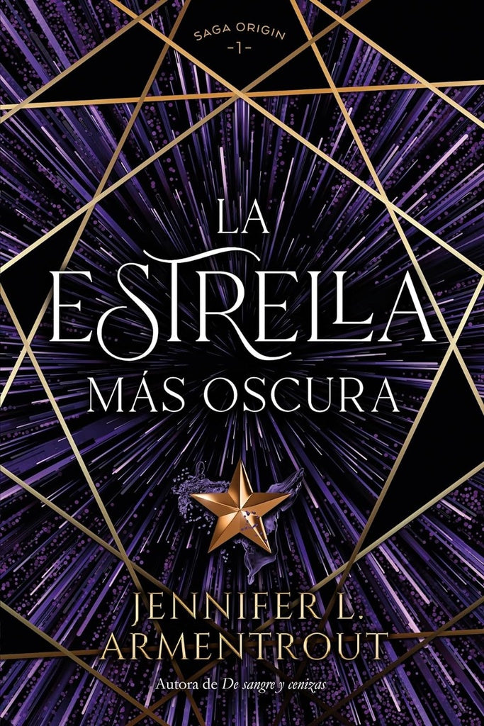 La estrella más oscura (Saga Origin 1) | Jennifer L. Armentrout