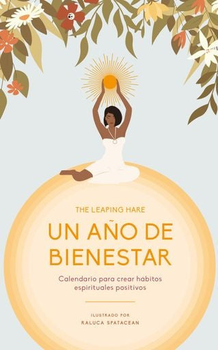 Un año de bienestar | The Leaping Hare