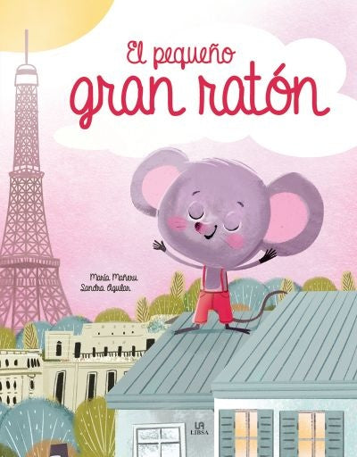 El pequeño gran ratón | María Mañeru