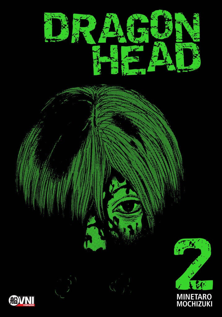 Dragon Head 2 | Minetaro Mochizuki