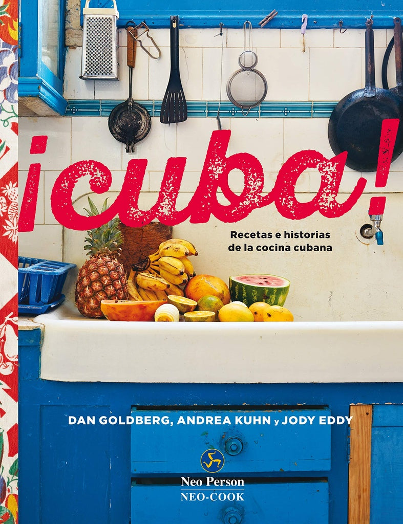 Cuba ! | GOLDBERG DAN/ KUHN ANDREA/ EDDY JODY
