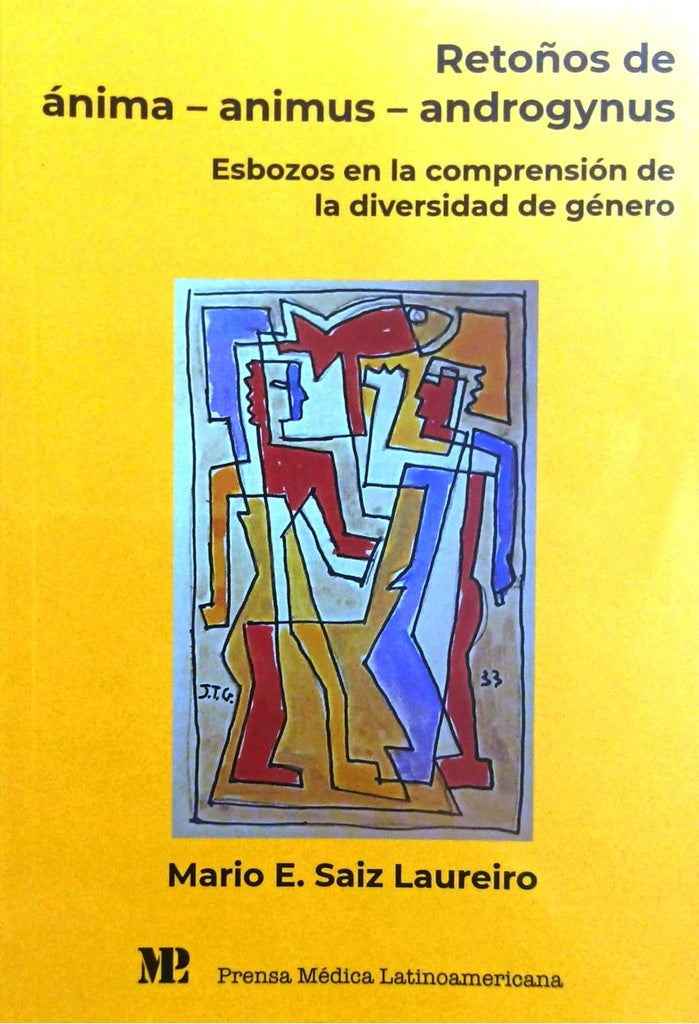 Retoños de ánima, animus, androgynus | Mario E. Saiz Laureiro