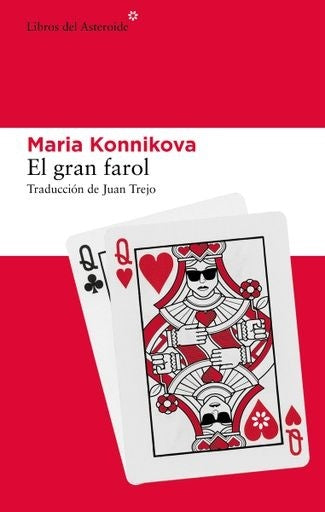 El gran farol | MARIA KONNIKOVA