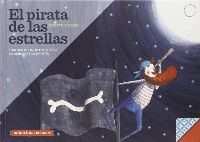 El pirata de las estrellas | Albert Arrayás
