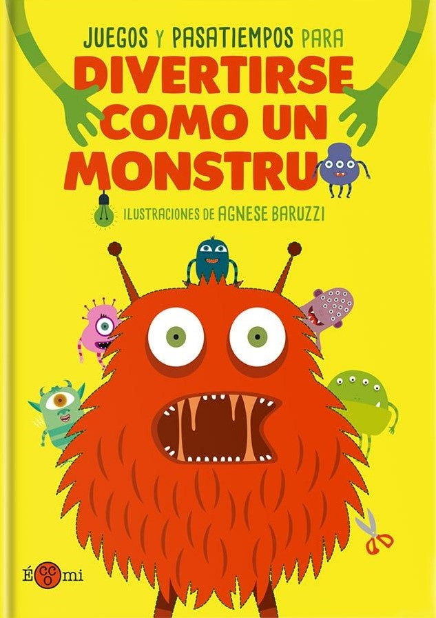 Juegos y pasatiempos para divertirse como un monstruo | AGNESE BARUZZI