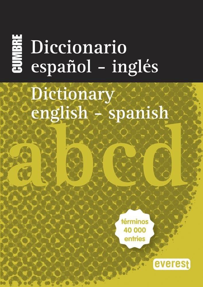 Diccionario Nuevo Cumbre Español-Inglés. English-Spanish | Everest