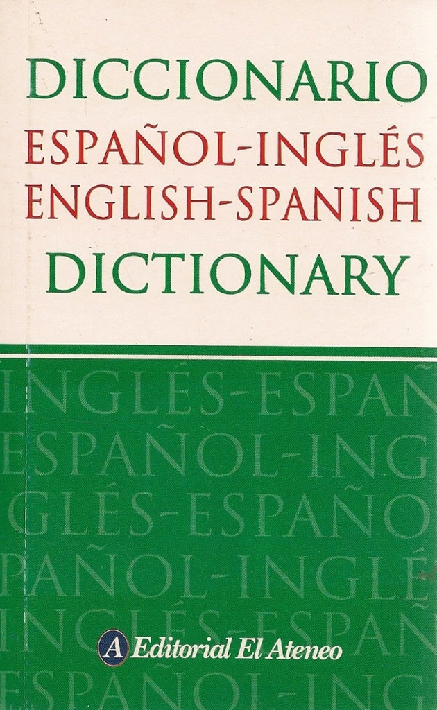 Diccionario español-inglés / English-Spanish Dictionary | El ateneo