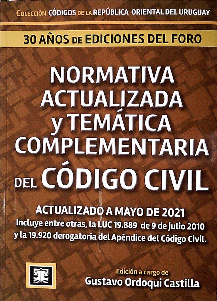 Normativa actualizada y temática complementaria del Código Civil | Varios autores