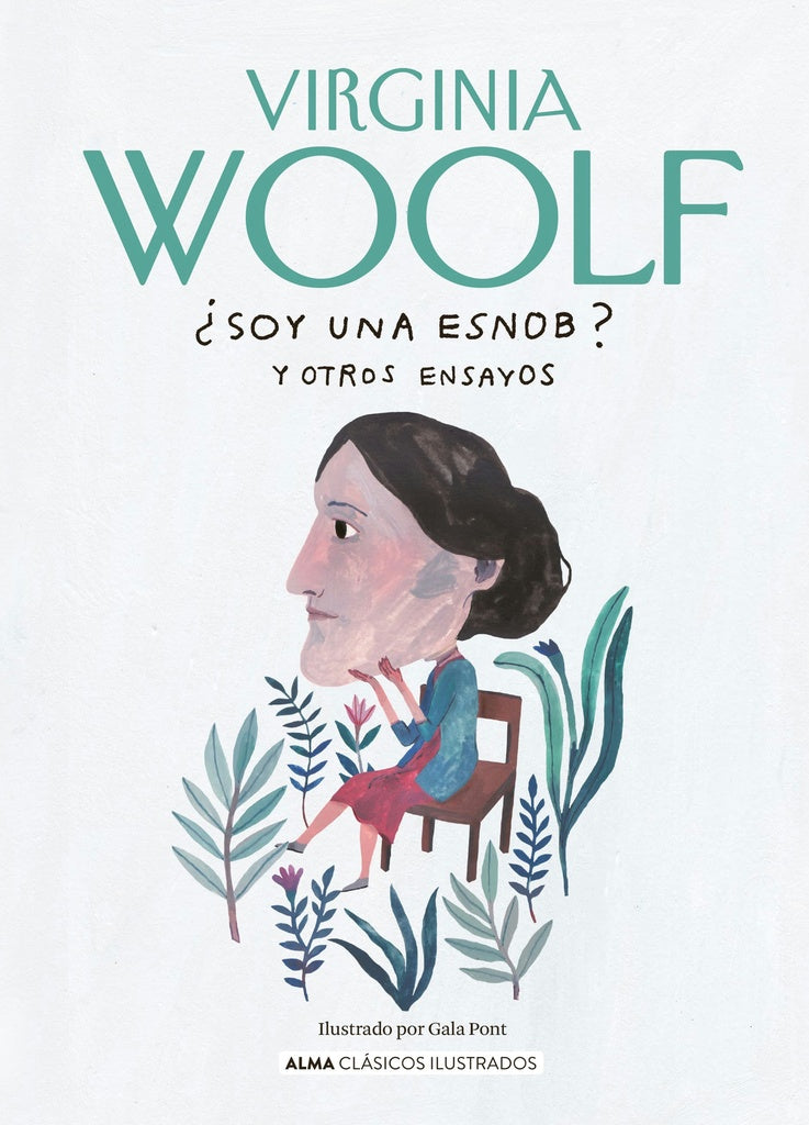 Soy una esnob? y otros ensayos | VIRGINIA WOOLF