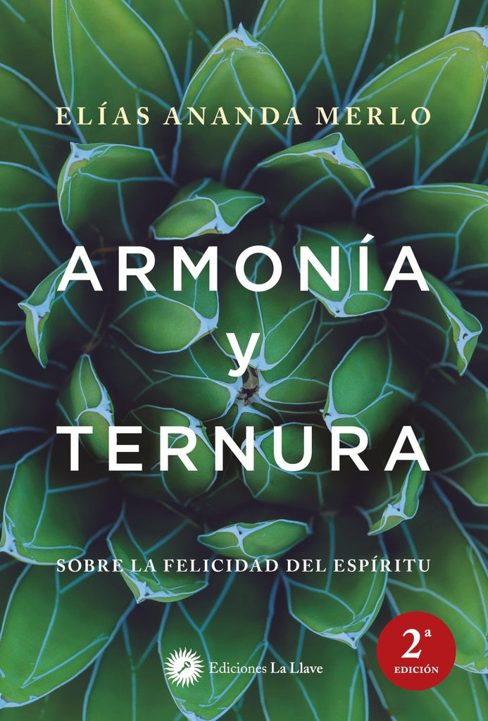 ARMONIA Y TERNURA | ELIAS ANANDA MERLO