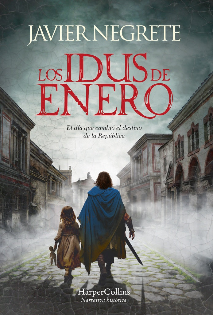 Los ídus de enero | JAVIER NEGRETE