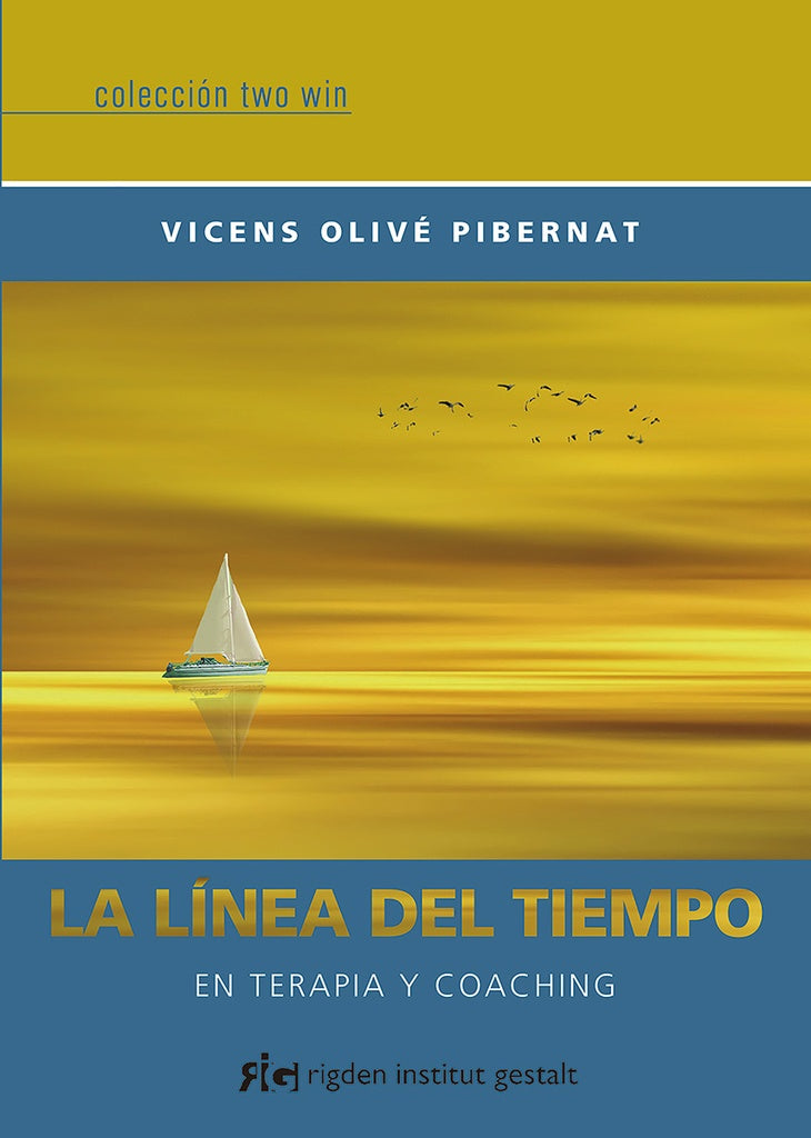 La línea del tiempo: en terapia y coaching | OLIVE PIBERNAT VICENS