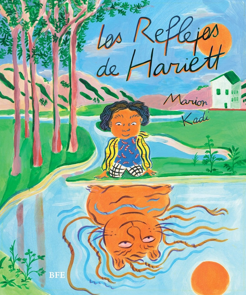 Los reflejos de Harriett | MARION KADI