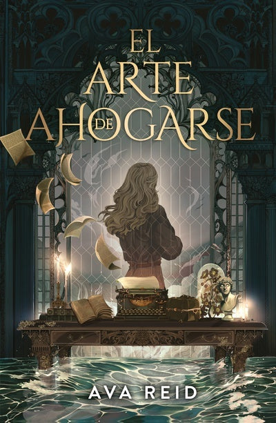 El arte de ahogarse | Ava Reed