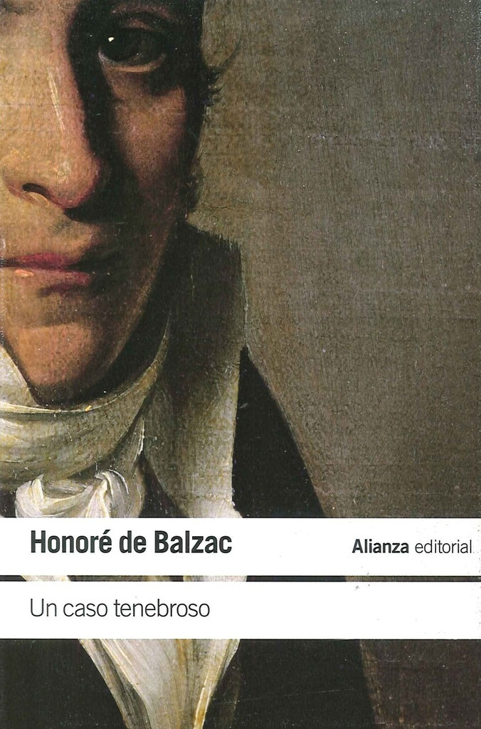UN CASO TENEBROSO | HONORE DE BALZAC