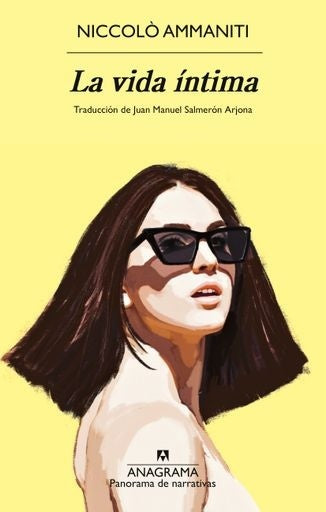 La vida íntima | NICCOLO AMMANITI