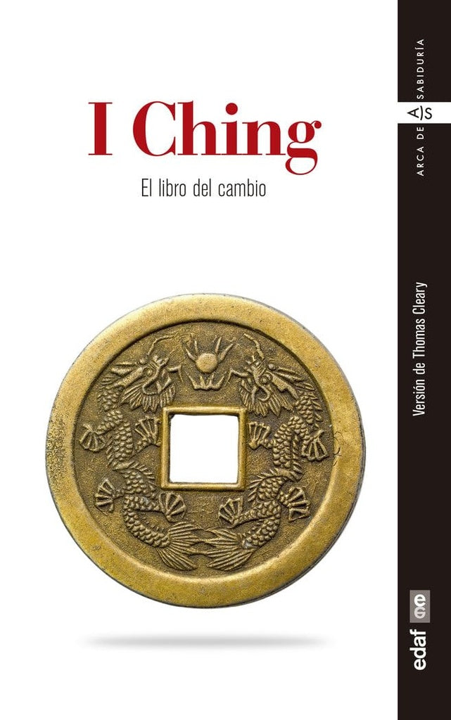 I CHING. EL LIBRO DEL CAMBIO