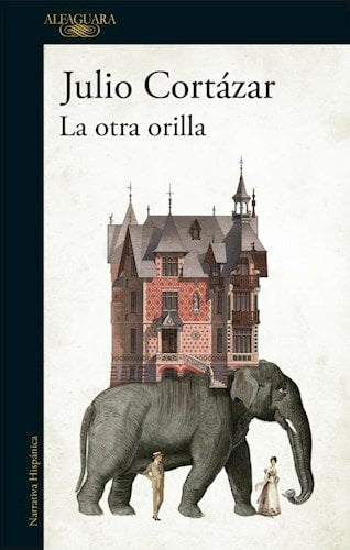 La otra orilla | Julio Cortázar