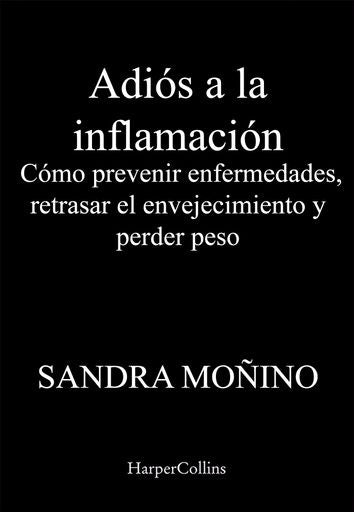 Adiós a la inflamación | Varios autores