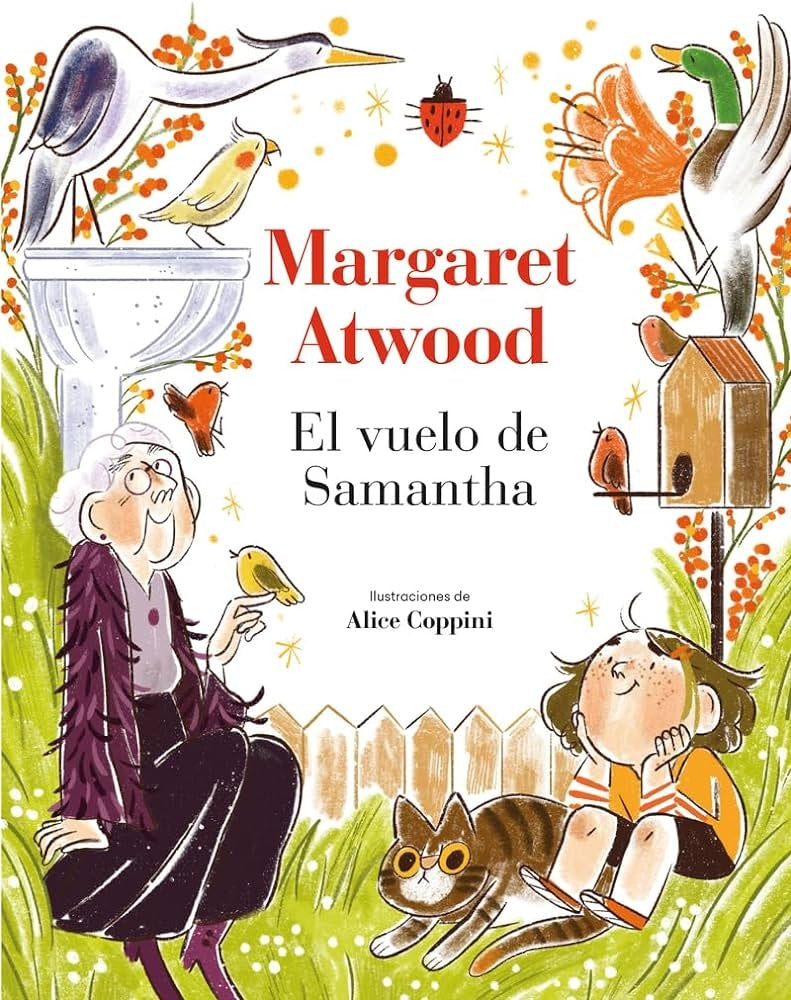 VUELO DE SAMANTHA, EL | Margaret Atwood