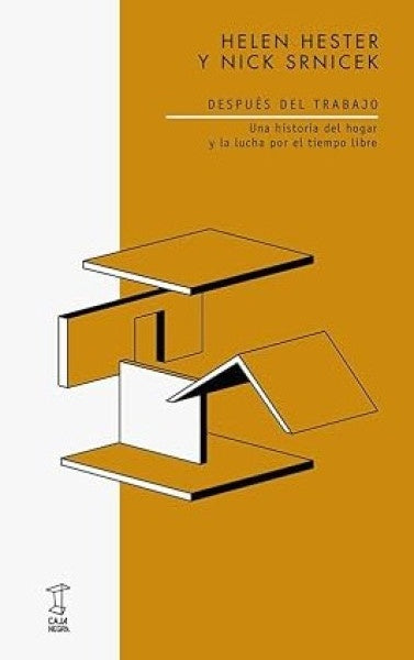 Después del trabajo | Nick Srnicek