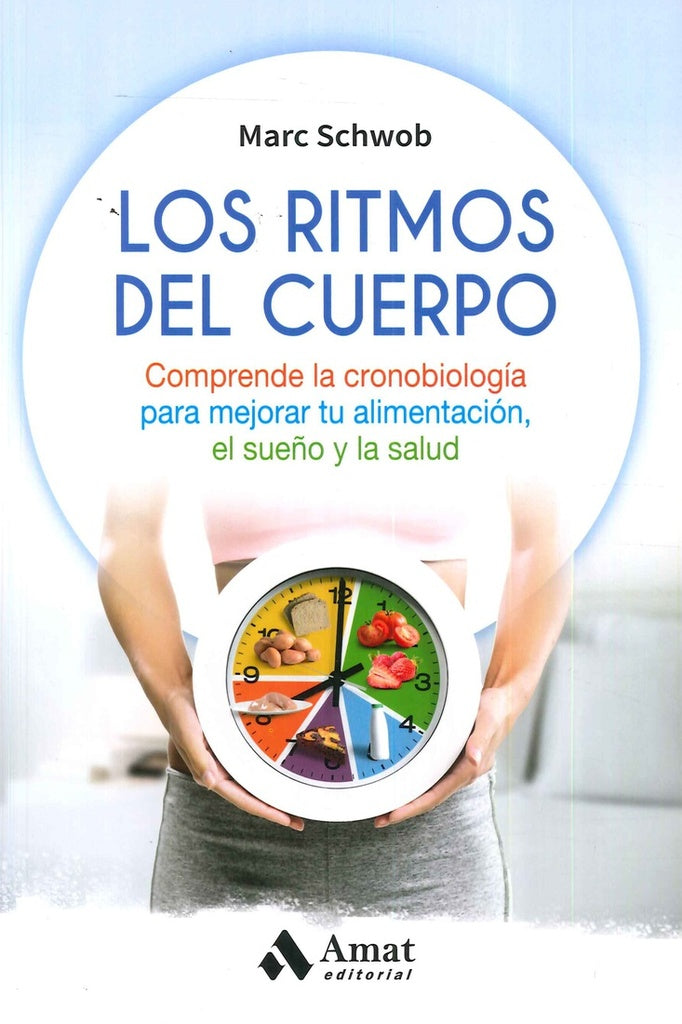 Los ritmos del cuerpo | Schwob
