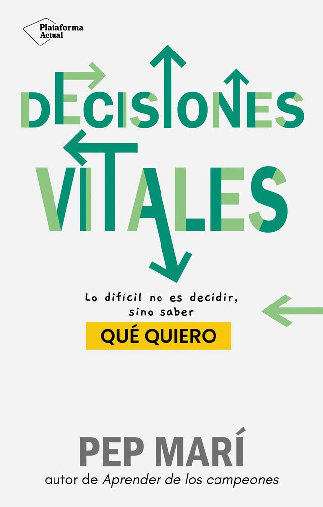 Decisiones vitales | MARICHAL-GRANADOS-CH