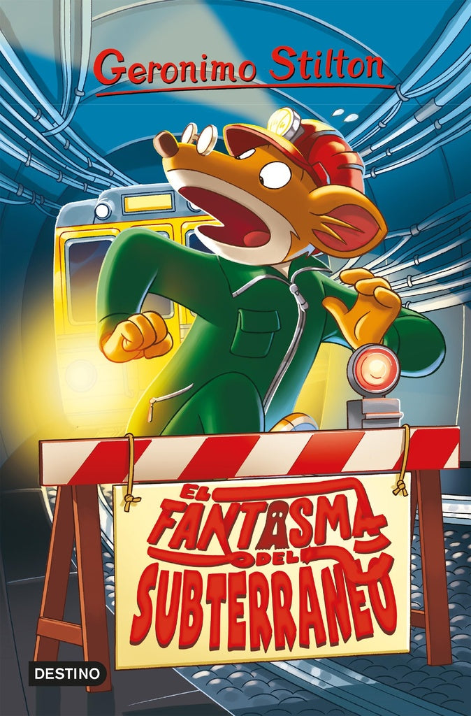 Geronimo Stilton 11. El fantasma del subterráneo | Geronimo Stilton