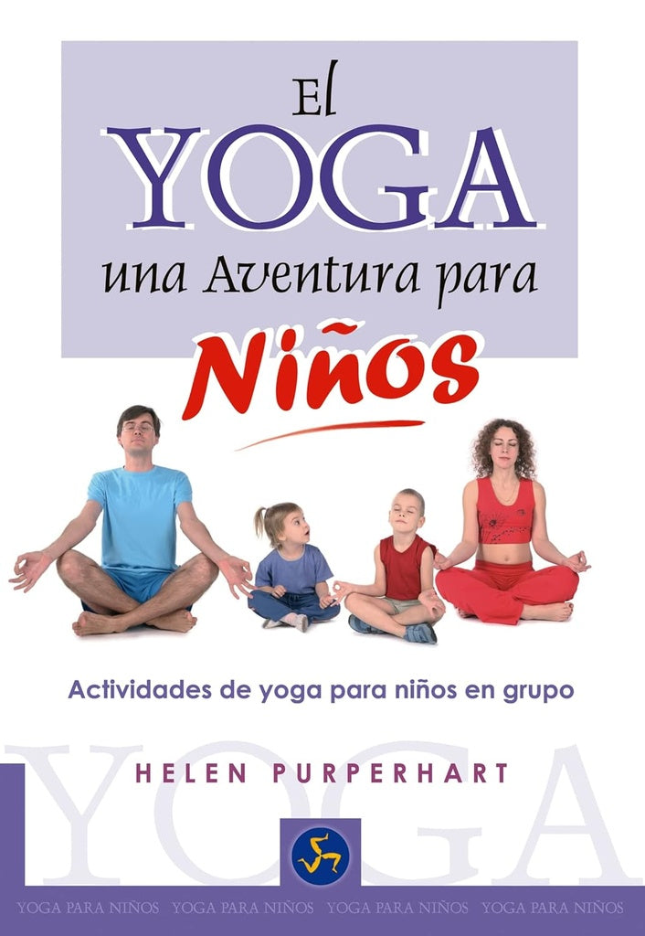 El Yoga, una aventura para niños | PURPERHART HELEN