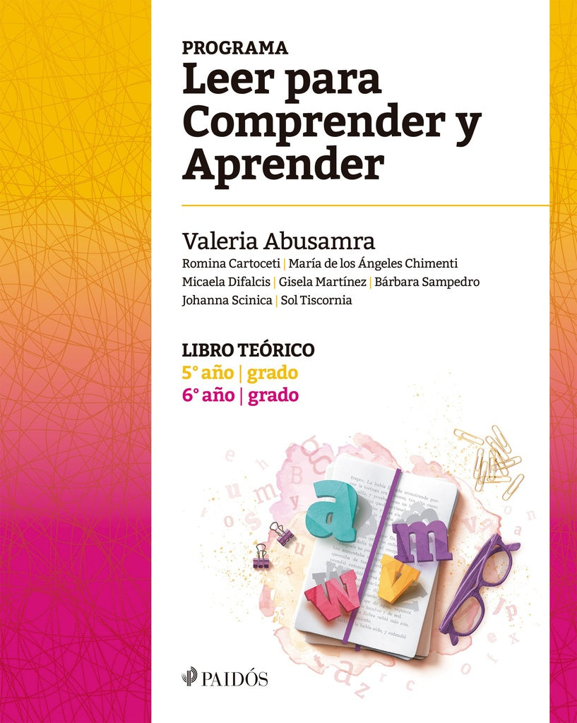 Programa Leer para Comprender y Aprender. Libro teórico 5° y 6° año - grado | Valeria Abusamra