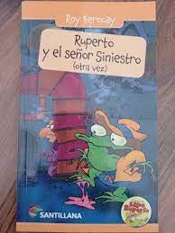 RUPERTO Y EL SEÑOR SINIESTRO | Roy Berocay