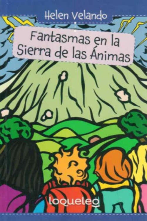 FANTASMAS EN LAS SIERRAS DE LAS ÁNIMAS | Helen Velando