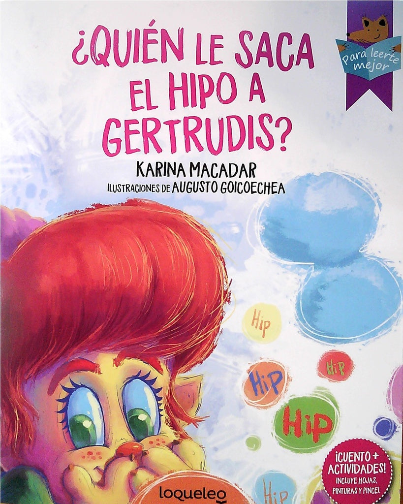 ¿Quién le saca el hipo a Gertrudis? | KARINA MACADAR