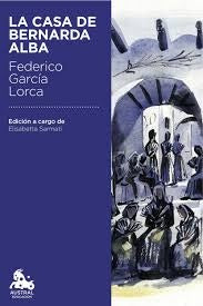 La casa de Bernarda Alba | Federico García Lorca