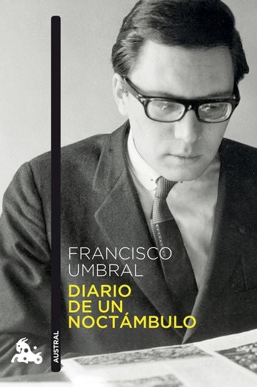 Diario de un noctámbulo | Francisco Umbral