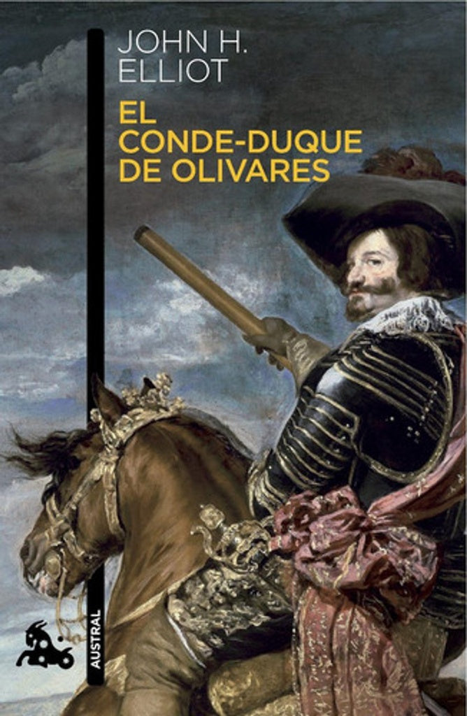 El conde-duque de Olivares | J. H. Elliott