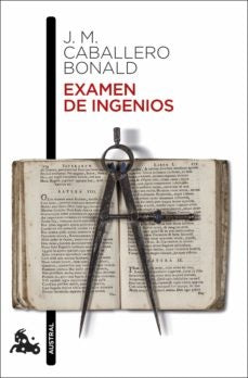 Examen de ingenios | José Manuel Caballero Bonald