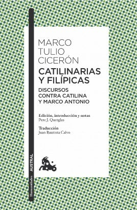 Catilinarias y Filípicas | Marco Tulio Cicerón