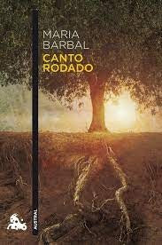 Canto rodado | Maria Barbal
